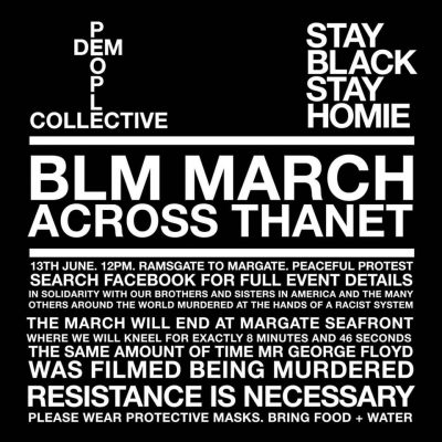 BLM MARCH – ACROSS THANET *peaceful protest* June 13th, 12noon